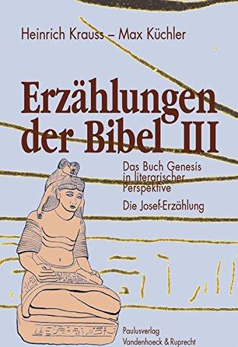 Erzählungen der Bibel III (Theologie Fur Zwischendurch)