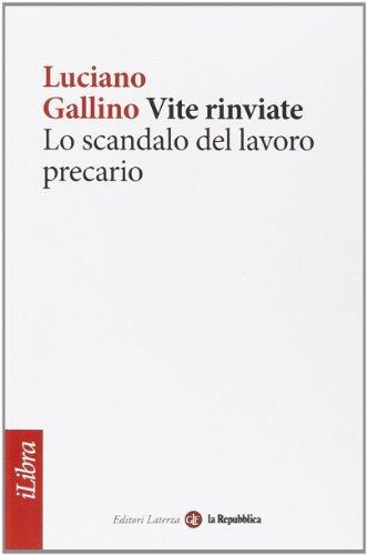 Vite rinviate. Lo scandalo del lavoro precario