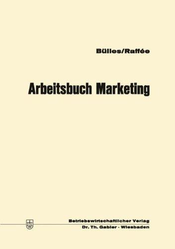 Arbeitsbuch Marketing