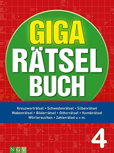 Giga-Rätselbuch 4: Rätselspaß XXL | Der perfekte Rätselmix im Großformat