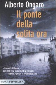 Il ponte della solita ora