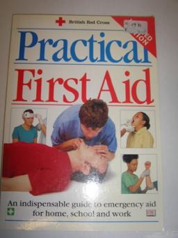 New Practical First Aid (Revised) (British Red Cross)