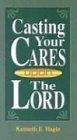 CASTING YOUR CARES UPON LORD