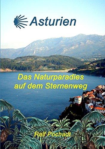 Asturien: Das Naturparadies auf dem Sternenweg