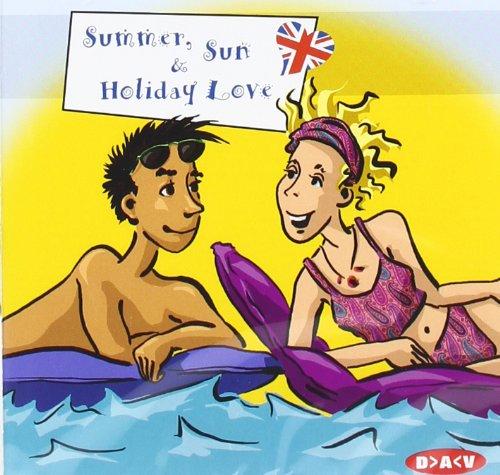 Summer, Sun & Holiday Love. CD: Englischsprachige Lesung