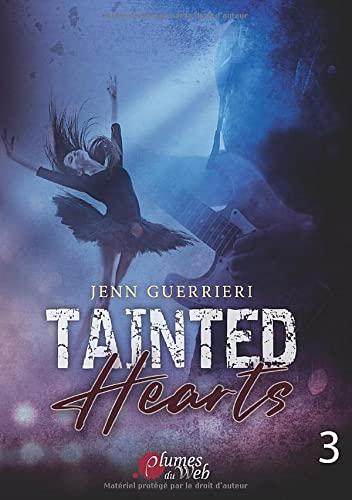 Tainted hearts. Vol. 3