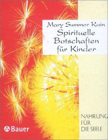 Spirituelle Botschaften für Kinder