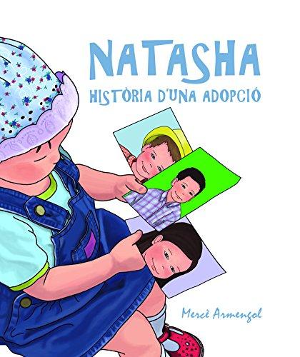 Natasha, història d'una adopció