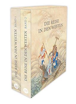 Die Reise in den Westen. Ein klassischer chinesischer Roman: Zwei Bände im offenen Schuber. Mit 100 Holzschnitten nach alten Ausgaben