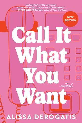 Call It What You Want: A College Romance with a Nostalgic and Bittersweet Edge