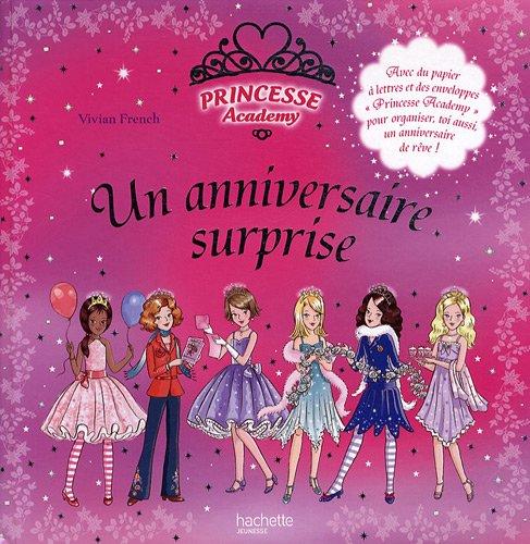 Princesse academy : un anniversaire surprise