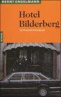 Hotel Bilderberg. Tatsachenroman