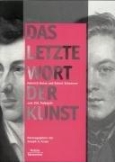 Das letzte Wort der Kunst : Heinrich Heine und Robert Schumann zum 150. Todesjahr