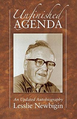 Unfinished Agenda: An Updated Autobiography