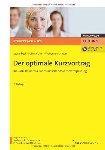 Der optimale Kurzvortrag: Ihr Profi-Trainer für die mündliche Steuerberaterprüfung