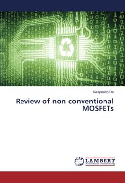 Review of non conventional MOSFETs: DE