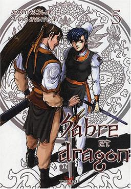 Sabre et dragon. Vol. 5