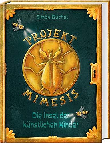 Projekt Mimesis – Die Insel der künstlichen Kinder: spannendes Kinderbuch ab 10 Jahre für Jungs und Mädchen