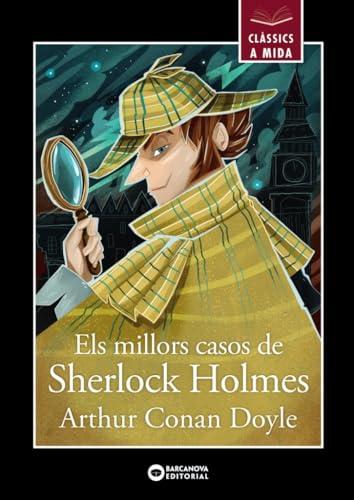 Els millors casos de Sherlock Holmes (Llibres infantils i juvenils - Clàssics a mida)