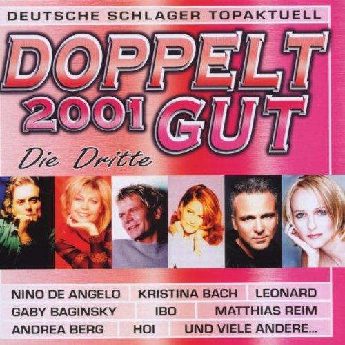 Doppelt Gut 2001 die Dritte