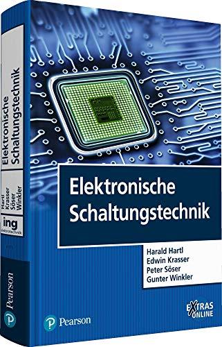 Elektronische Schaltungstechnik: Mit Beispielen in LTspice (Pearson Studium - Elektrotechnik)