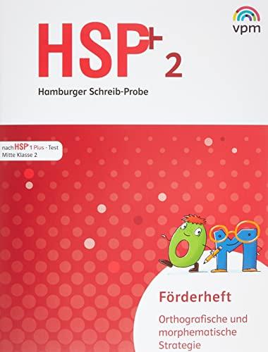 Hamburger Schreib-Probe (HSP) Fördern 2: 5 Förderhefte orthografisch/morphematisch Klasse 2 (Hamburger Schreib-Probe (HSP) Fördern. Ausgabe ab 2021)