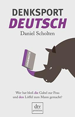 Denksport-Deutsch: Wer hat bloß die Gabel zur Frau und den Löffel zum Mann gemacht?