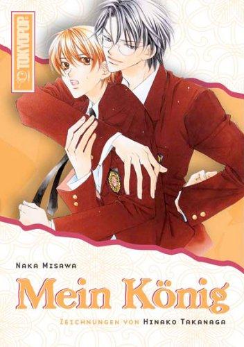 Mein König: Manga / Roman