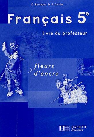 Français 5e : livre du professeur