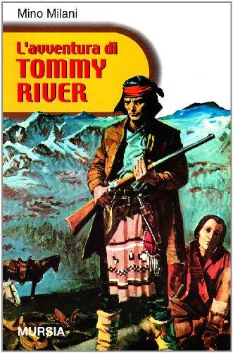 L'avventura di Tommy River