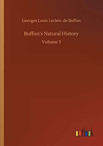 Buffon's Natural History: Volume 3