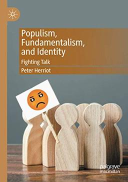 Populism, Fundamentalism, and Identity: Fighting Talk