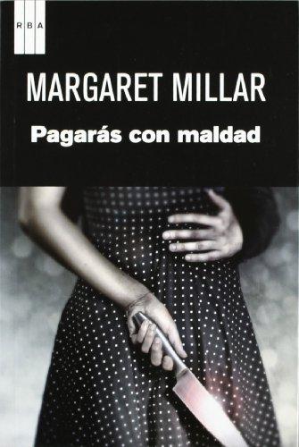 Pagarás con maldad (NOVELA POLICÍACA)