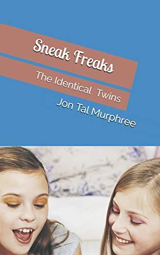 Sneak Freaks: The Identical Twins (For Young Readers, Band 1)