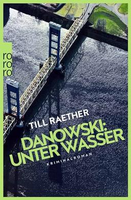 Danowski: Unter Wasser: Kriminalroman