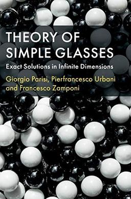 Theory of Simple Glasses: Exact Solutions in Infinite Dimensions