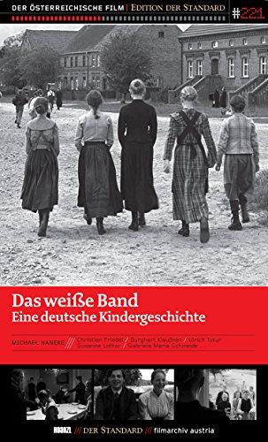 Das weiße Band: Eine deutsche Kindergeschichte