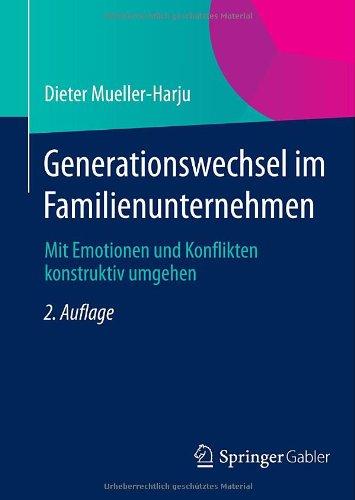 Generationswechsel im Familienunternehmen: Mit Emotionen und Konflikten konstruktiv umgehen