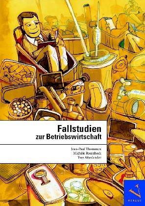 Fallstudien zur Betriebswirtschaft