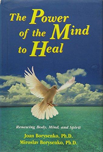 The Power of the Mind to Heal