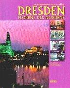 Dresden. Florenz des Nordens