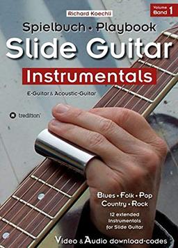 Slide Guitar Instrumentals: Das Spielbuch – The Playbook (trilingual de/en/fr)