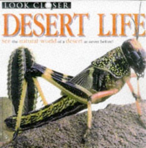 Desert Life (Look Closer)