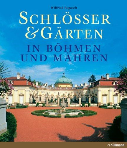 Schlösser & Gärten in Böhmen und Mähren