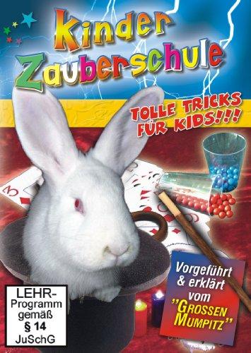 Kinder Zauberschule - Tolle Tricks für Kids