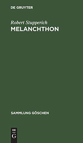 Melanchthon (Sammlung Göschen, 1190, Band 1190)