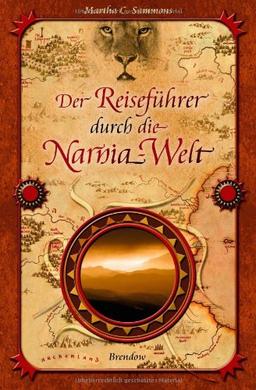 Der Reiseführer durch die Narnia-Welt