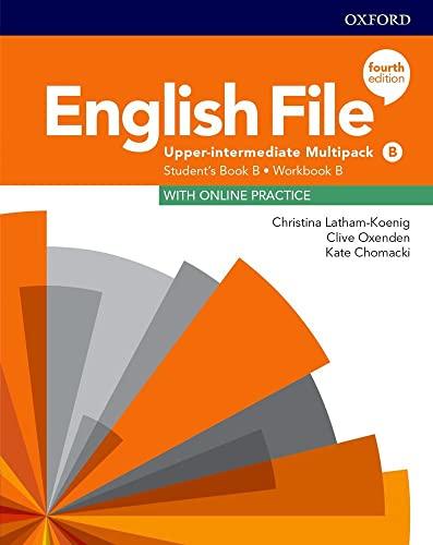 English File: Upper-Intermediate: Student's Book/Workbook Multi-Pack B (English File Fourth Edition)