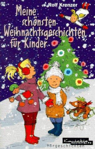 Meine schönsten Weihnachtsgeschichten für Kinder, 1 Cassette