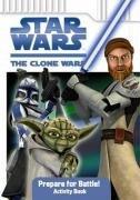 Star Wars The Clone Wars: Prepare for Battle Activity Book